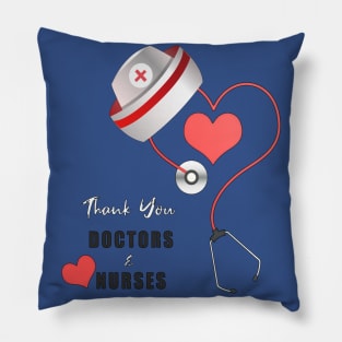 Thank You Doctors And Nurses Pillow