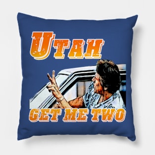 Point Break - Utah Get Me 2 T-Shirt Pillow