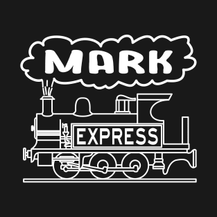 Mark Boys Name Steam Train Locomotive For Mark T-Shirt