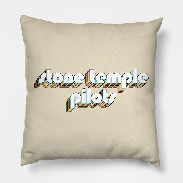 Stone Temple Pilots - Retro Rainbow Typography Faded Style Pillow by Paxnotods