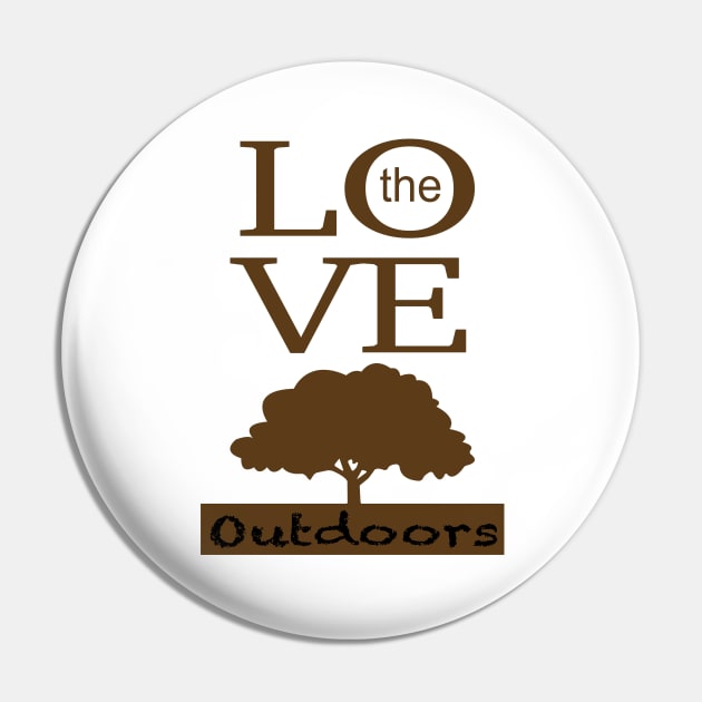 Love the outdoors Pin by SunriseD