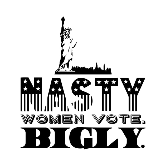 NastyWomenVote2 by TwitchyPixie