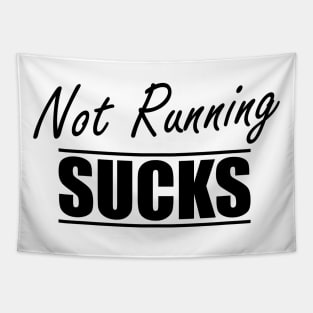 Runner - Not running sucks Tapestry