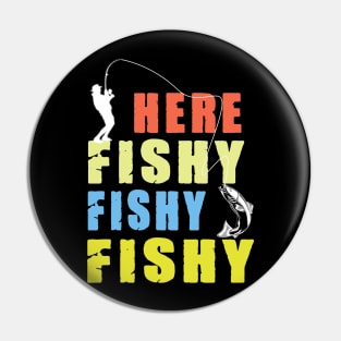 Funny Fishing Pin