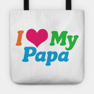 I Love My Papa Tote