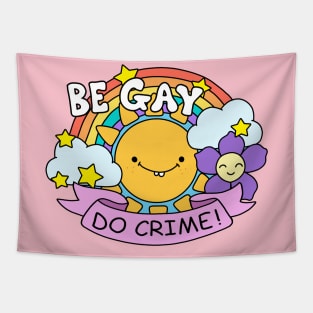 Be Gay Do Crime Tapestry