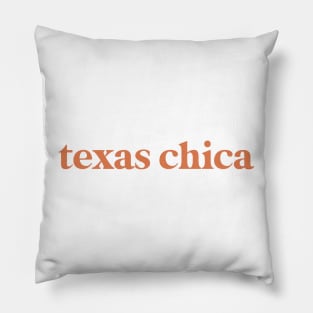 texas chica Pillow