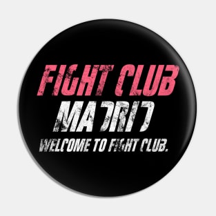 Fight Club Madrid Pin