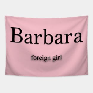 Barbara Name meaning Tapestry