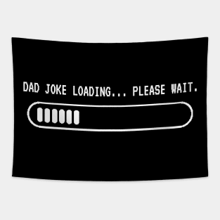 Dad joke loading... Please wait. Tapestry