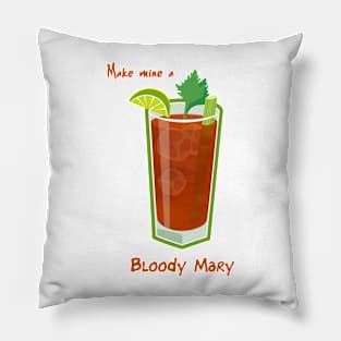 Make mine a Bloody Mary Pillow