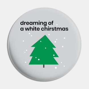 Dreaming of a White Christmas Pin