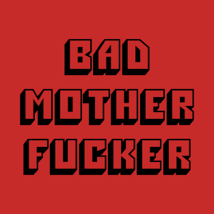 Pulp Fiction - Bad Mother Fucker T-Shirt