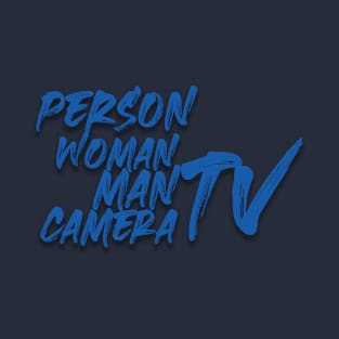 Person woman man camera tv T-Shirt