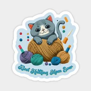 Best Knitting Mom Ever Cat #3 Magnet