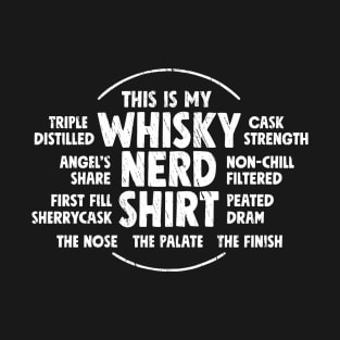 Funny whisky nerd terms T-Shirt