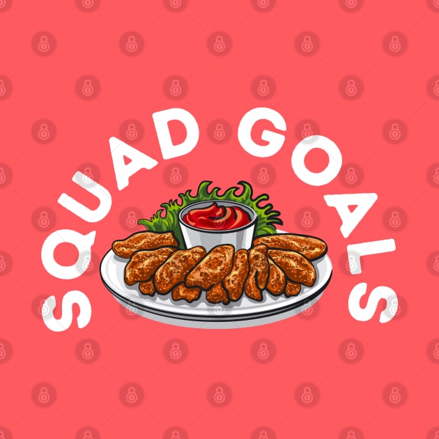 Squad Goals - Chicken Wings by blueduckstuff