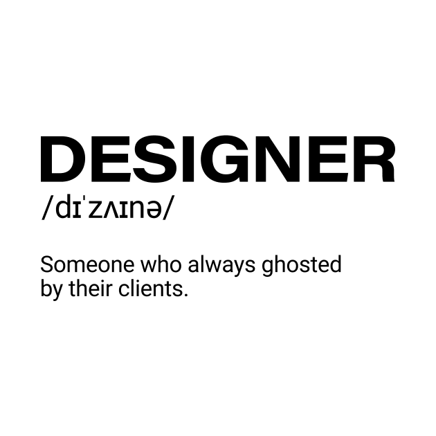 Funny designer definition by HailDesign