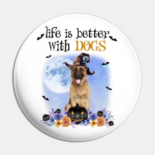 German Shepherd Witch Hat Life Is Better With Dogs Pin