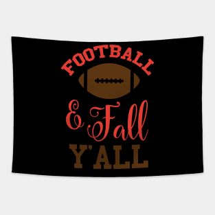 Football and fall y'all Tapestry