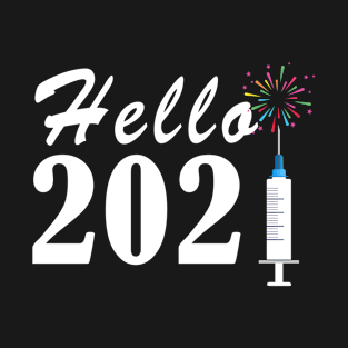 Hello 2021 T-Shirt