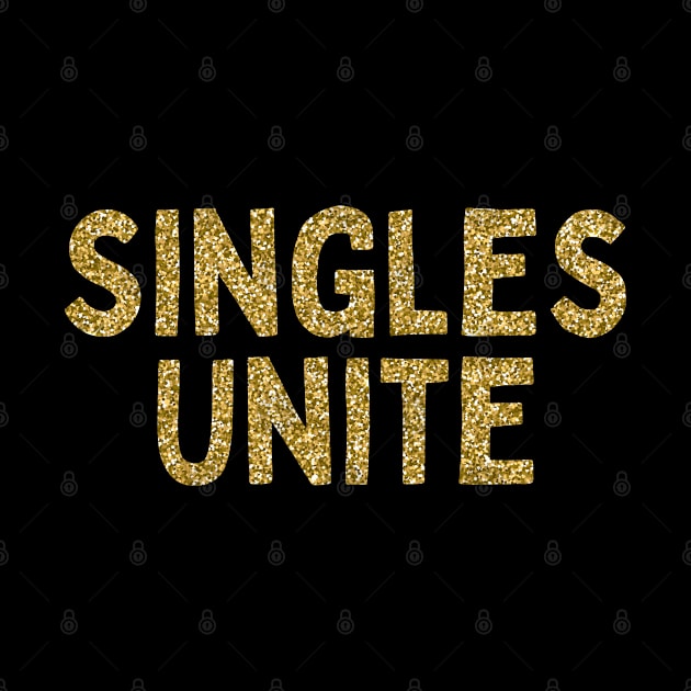 Singles Unite, Singles Awareness Day by DivShot 