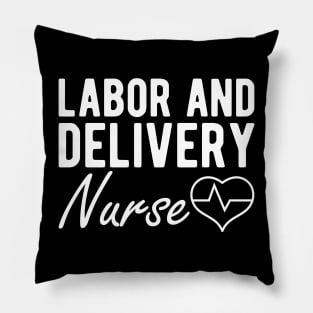 Labor and Delivery Nurse w Pillow