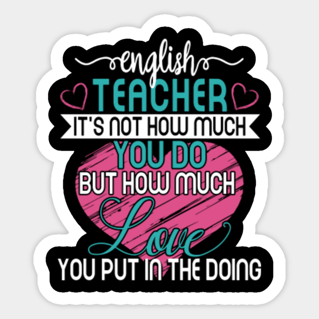 Autism Quotes For Teachers English Teacher Love & Inspirational Quote Autism Aware Month - English  Teacher - Sticker | Teepublic