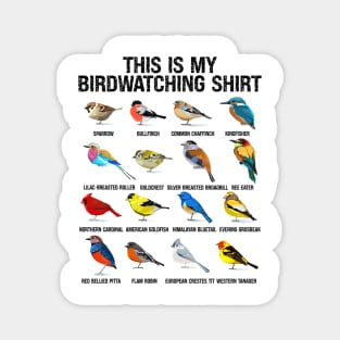 This is my Birdwatching Shirt For Bird Lover & Birdwatcher Magnet