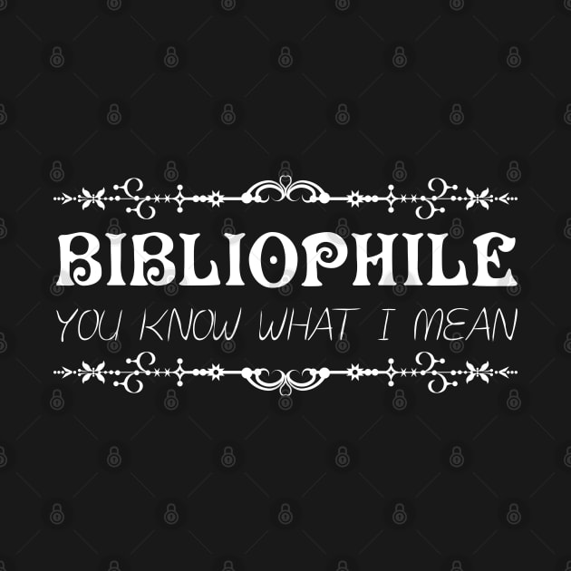 Bibliophile - You know what I mean by All About Nerds