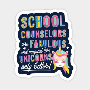 School Counselors are like Unicorns Gift Idea Magnet