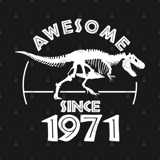 Awesome Since 1971 by TMBTM