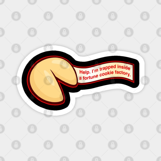 Fortune Cookie Factory Magnet by DavesTees