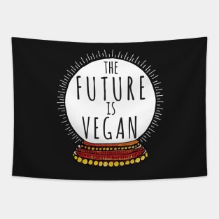 THE FUTURE IS VEGAN Crystal Ball with White Halo Tapestry