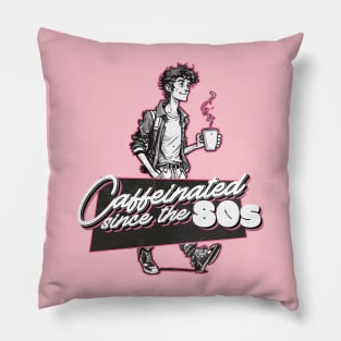 Caffeinated Since the 80s - Retro Cartoon Design Pillow