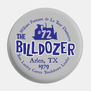 BILLDOZER Pin