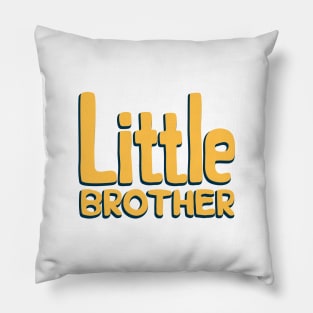 Little Brother Pillow