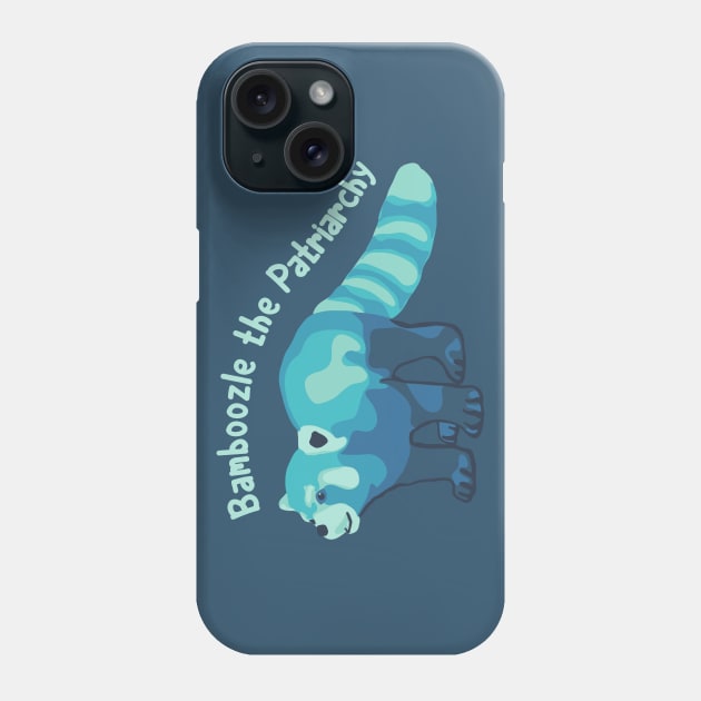 Red Panda - Bamboozle the Patriarchy Phone Case by Slightly Unhinged