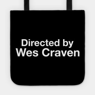 Directed By - Wes Craven Tote