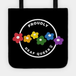 Proudly Deaf Queer Tote