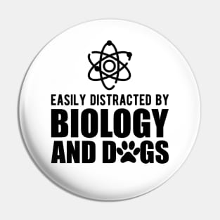 Biologist - Easily distracted by biology and dogs Pin