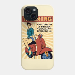 Warning! i belong to a biker Phone Case