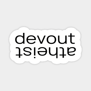 Oxymoron - Devout Athiest Magnet