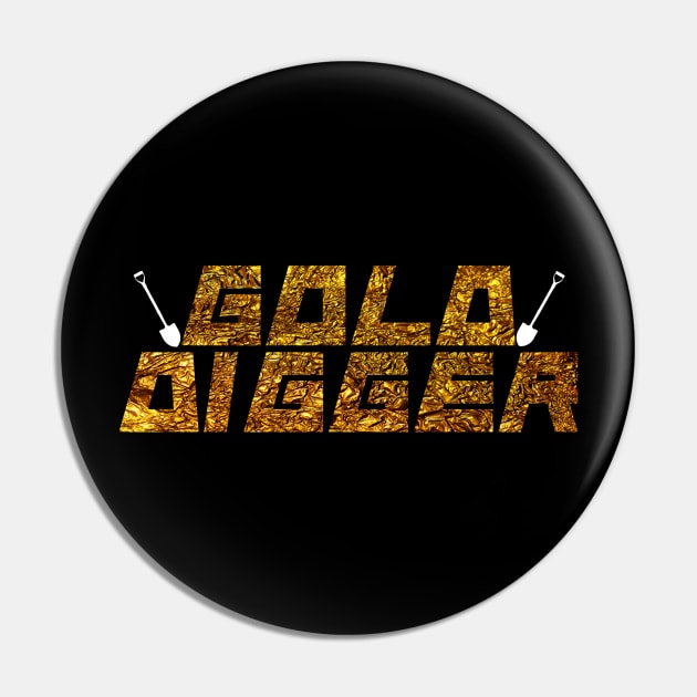 GOLD DIGGER Pin by CanCreate