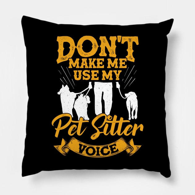 Funny Dog Sitting Pet Sitter Gift Pillow by Dolde08