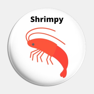 Shrimpy Design Pin