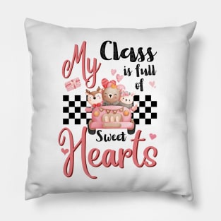 My Class Is Full Of Sweethearts, Retro Teacher Valentines Day Gift Pillow