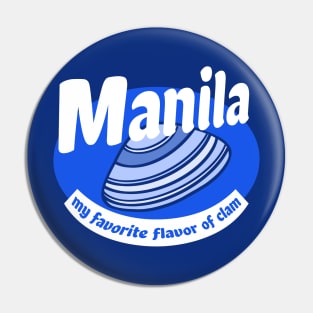 Manila:  my favorite flavor Pin