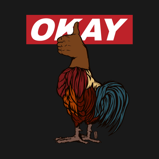 Okay Rooster by Thomcat23