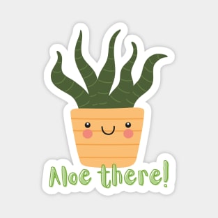 Aloe there! Magnet